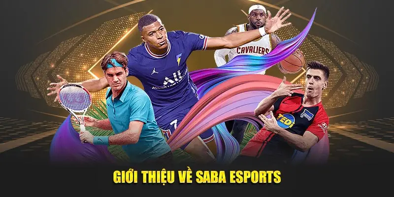 Giới thiệu về SABA Esports