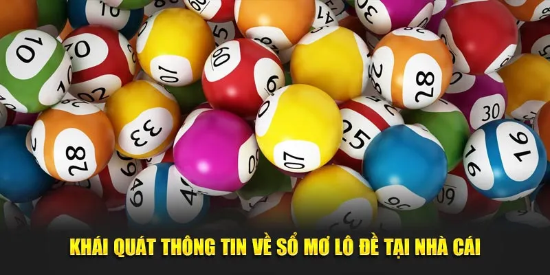 Khái quát thông tin về sổ mơ lô đề tại nhà cái 99OK