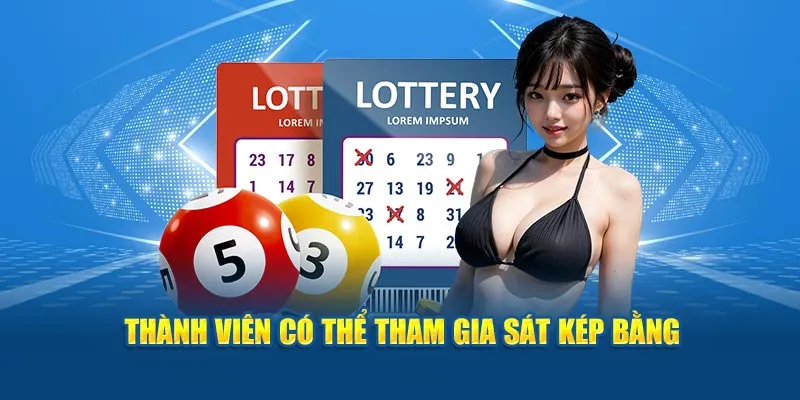 Thành viên có thể tham gia sát kép bằng tại trang web 99OK